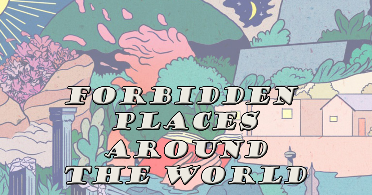 Forbidden places