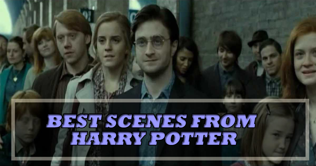 Best Scenes From the ‘Harry Potter’ saga