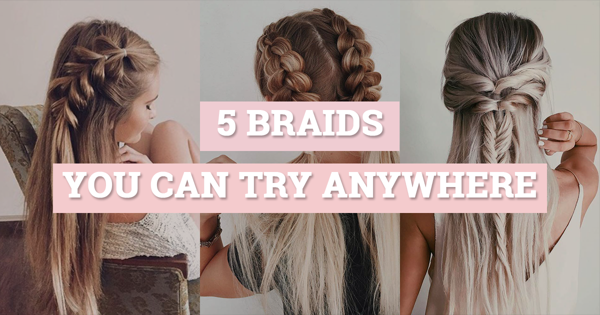 5 braids you can try anywhere