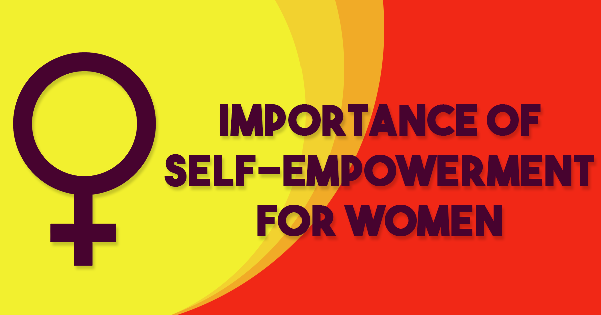 Importance of self-empowerment for women